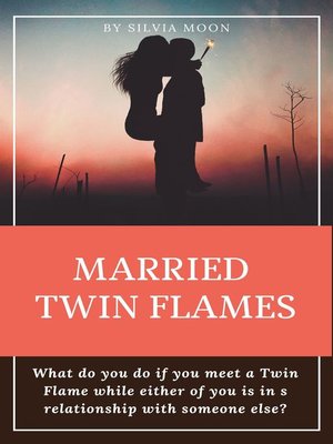 cover image of MARRIED TWIN FLAMES